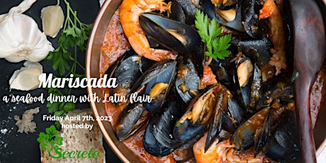 Image principale de Mariscada! A Seafood  Feast with Latin Flair