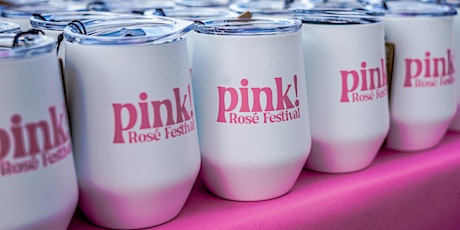 Pink! Rosé Festival 2023
