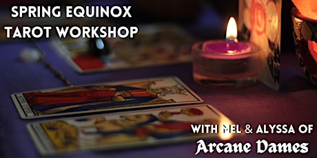 Spring Equinox Tarot Workshop