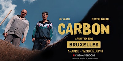 Premiera filmului CARBON la BRUXELLES, Belgia