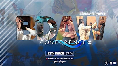 Bow Down And Worship Conference 2023