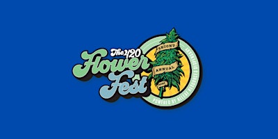 420 Flower Fest 2023
