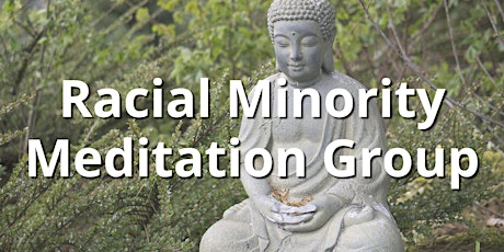 Racial Minority Meditation Group