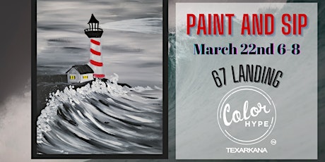 "Light the Way" Paint and Sip at 67 Landing