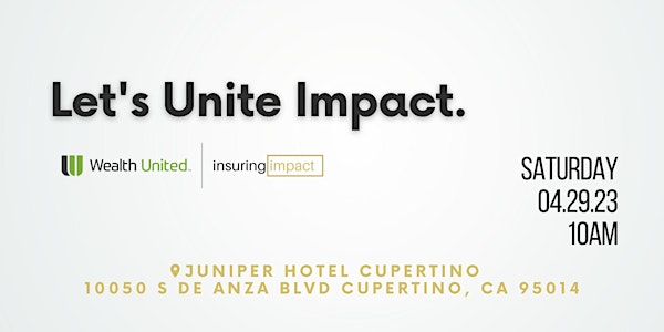 Let's Unite Impact | Wealth Seminar