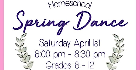Spring Home School Dance