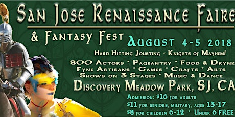 San Jose Renaissance Faire & Fantasy Fest (8th Annual) primary image