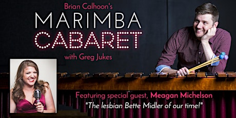 Marimba Cabaret with Meagan Michelson primary image