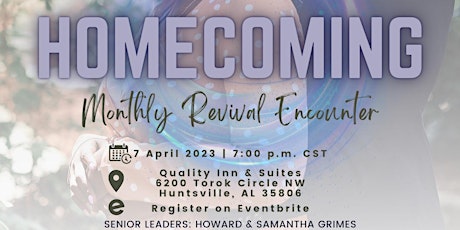 HOMECOMING: Monthly Revival Encounter (Lovelight)