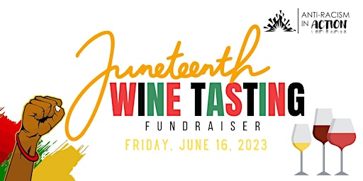 Imagen principal de Juneteenth Wine Tasting Fundraiser