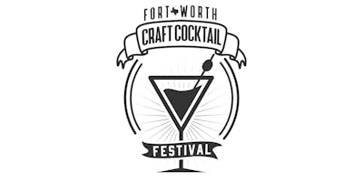 Fort Worth Craft Cocktail Festival Fort Worth Craft Cocktail Festival