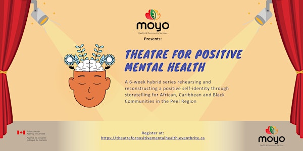 Theatre For Positive Mental Health
