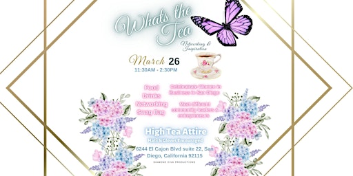 Whats the Tea?  Women in Business Tea Party