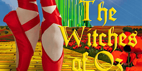 "The Witches of Oz" presented by Hudson Ballet Theatre