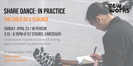 Share Dance: In Practice - The Child as a Teacher