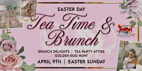 Easter Sunday  Tea Party Themed Brunch
