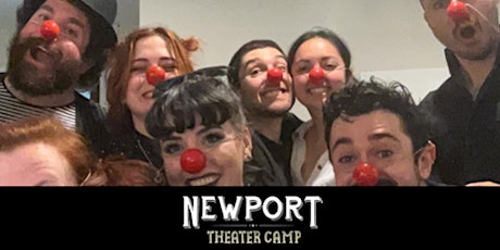 Newport Theater Camp: Clowning Fundamentals (Sundays 10am-12pm)
