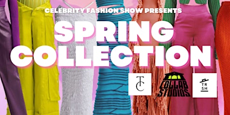 Spring Collection Powered The Collection X Collab Studios