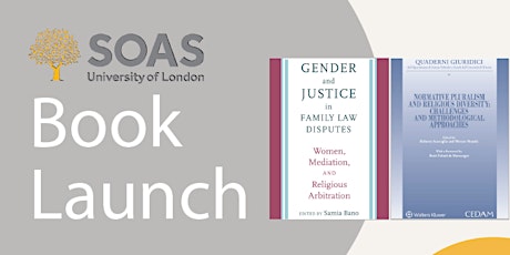 BOOK LAUNCH of Gender and Justice in Family Law & Normative Pluralism and Religious Diversity primary image