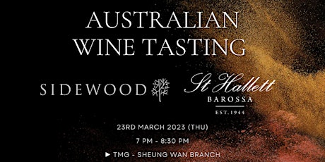 [Wine Tasting] Australian Wine Tasting (Sheung Wan 23-Mar)
