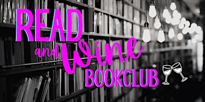 Read & Wine Bookclub May  primärbild