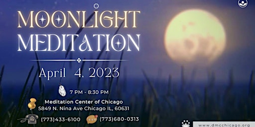 Moonlight Meditation: Tuesday-April 4, 2023