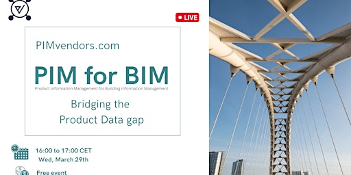 Round Table PIM for BIM: bridging the product data gap by pimvendors.com