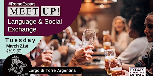 #RomeExpats Meetup: Language & Social Exchange | Largo di Torre Argentina