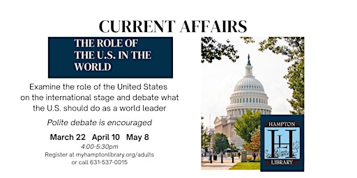 Current Affairs - The Role of the U.S. in the World