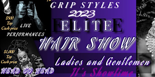 Grip Styles 2023 Elite Hair Show primary image