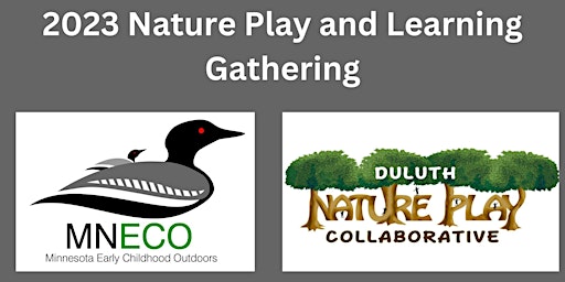 2023 Nature Play and Learning Gathering