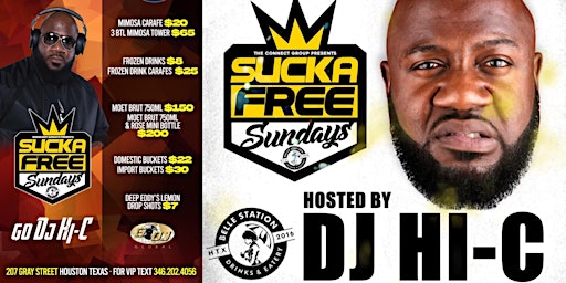 Hauptbild für Sucka Free Sundays DayParty @ BelleStation txt "SUCKA" to 832.752.2196 VIP