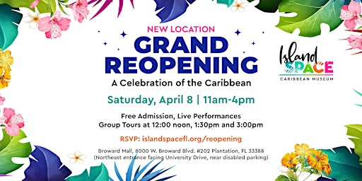 Island SPACE Caribbean Museum Grand Reopening: Celebration of the Caribbean