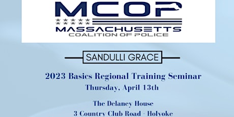 2023 Basics Regional Training Seminar - Thursday, April 13th  - Holyoke