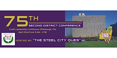 75th Second District Conference-Youth Leadership Conference Summit