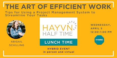 The Art of Efficient Work: Tips for Using a Project Management System