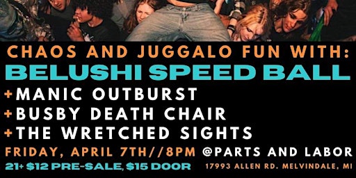 Belushi Speed Ball, Manic Outburst, Busby Death Ch