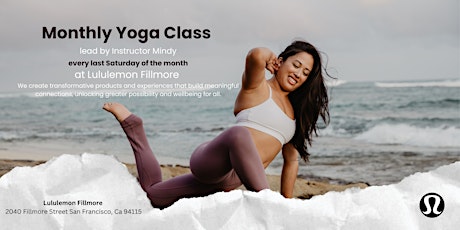 Community Event: Monthly Yoga Class at Lululemon Fillmore