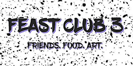 Feast Club 3