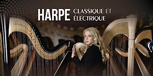 Concert de harpe classique et électrique
