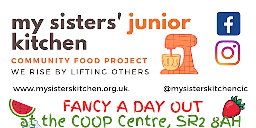Fancy a day out at My Sisters' Kitchen - Monday Afternoon