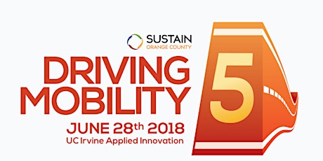 Driving Mobility 5 – Sustain OC’s 5th Annual Advanced Transportation Symposium primary image