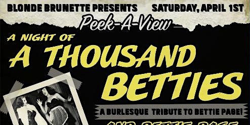 A Night of a Thousand Betties