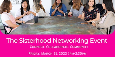The Sisterhood Networking Event