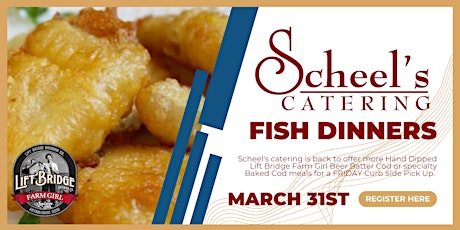 Scheel's Catering Curbside Fish Dinner
