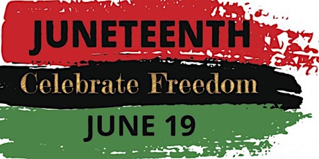 Annual Juneteenth Freedom Celebration 2023 - Lexington, NC