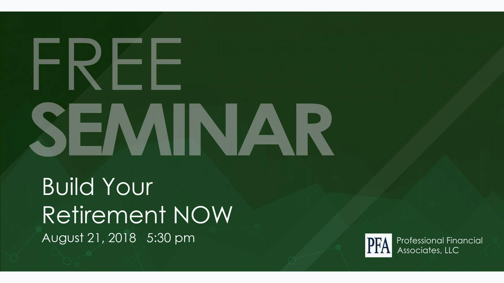 Build Your Retirement Income NOW (Free Seminar)