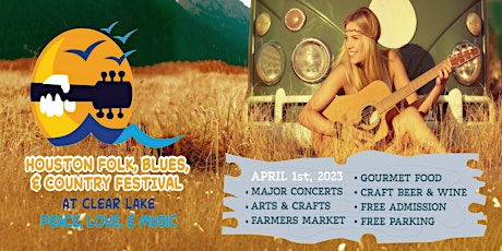Houston Folk, Blues, & Red Dirt Festival- April 1, 2023