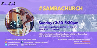 #SambaChurch African-Brazilian Dance and Drum Community Classes primary image
