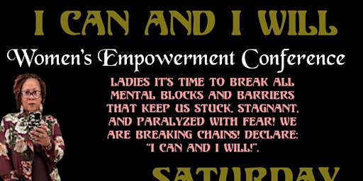 I CAN and I WILL Women’s Empowerment Conference